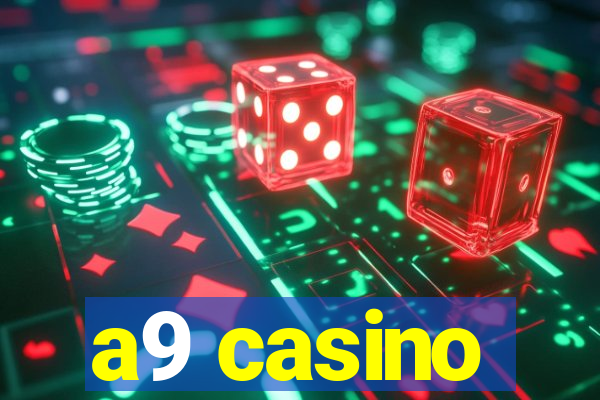 a9 casino